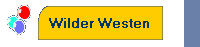 Wilder Westen